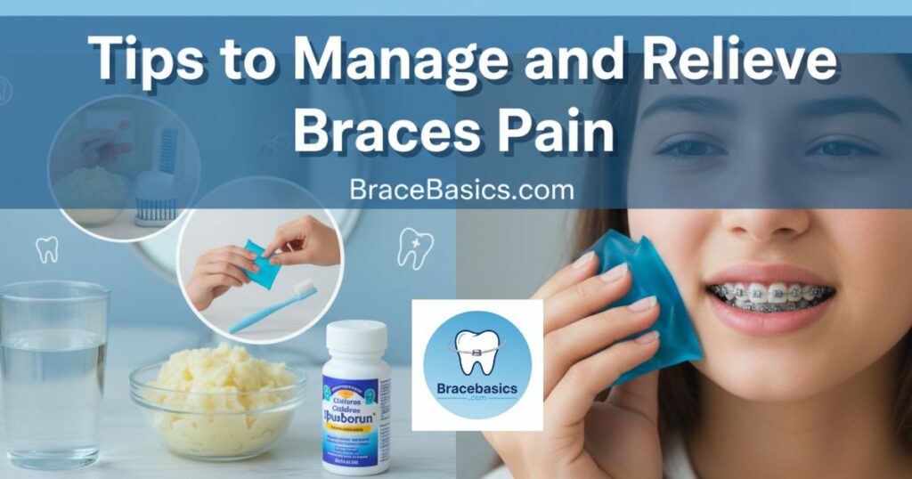 tips-to-manage-and-relieve-braces-pain
